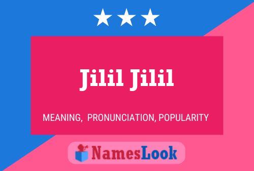 Jilil Jilil Name Poster