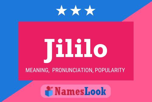 Jililo Name Poster