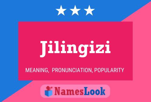 Jilingizi Name Poster