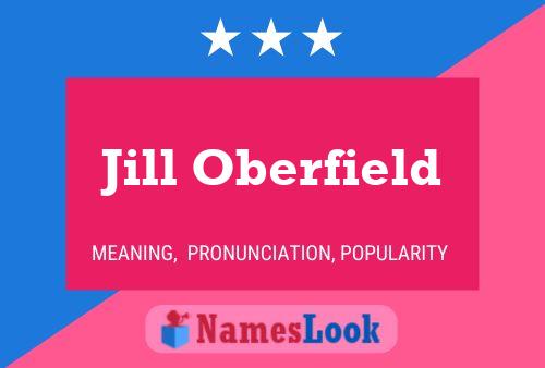 Jill Oberfield Name Poster