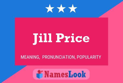 Jill Price Name Poster