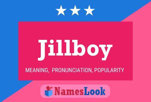 Jillboy Name Poster