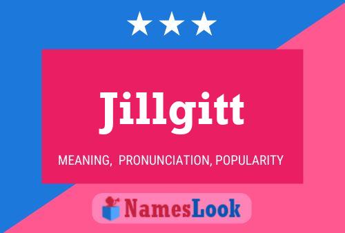 Jillgitt Name Poster