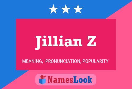 Jillian Z Name Poster