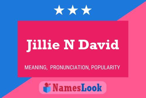 Jillie N David Name Poster