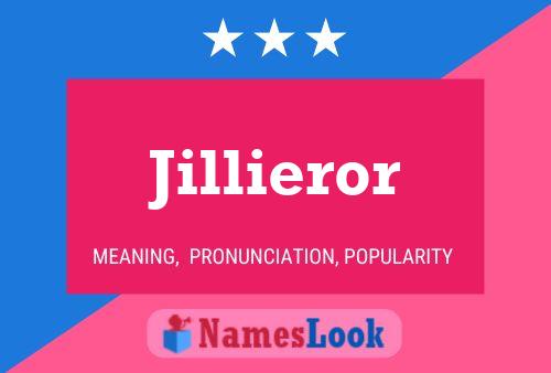 Jillieror Name Poster