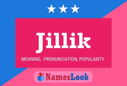 Jillik Name Poster