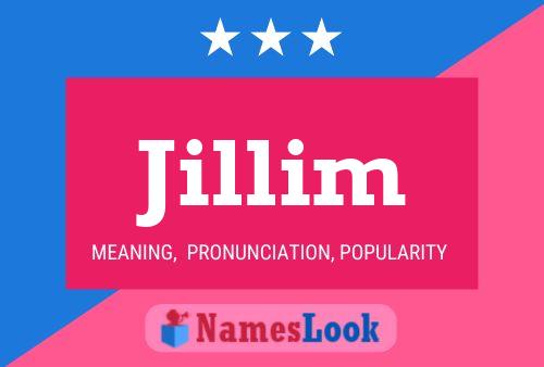 Jillim Name Poster