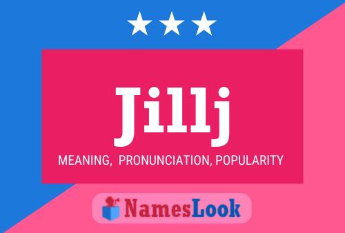 Jillj Name Poster