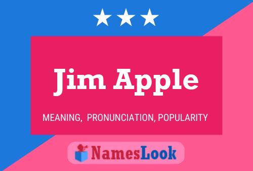 Jim Apple Name Poster