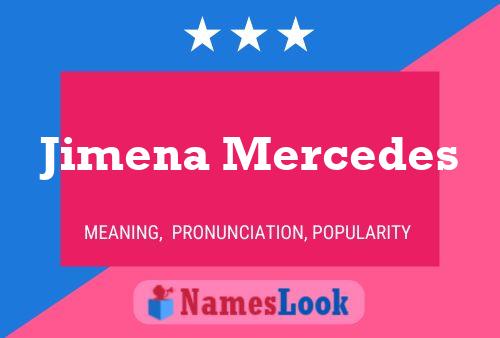 Jimena Mercedes Name Poster