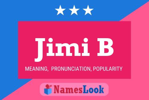 Jimi B Name Poster