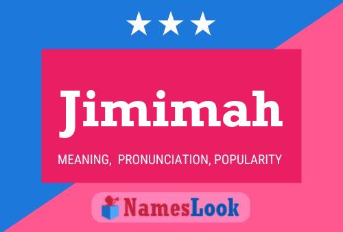 Jimimah Name Poster