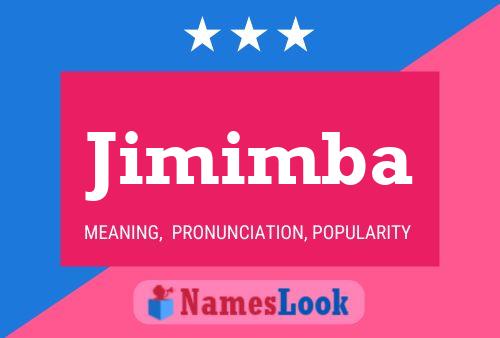 Jimimba Name Poster