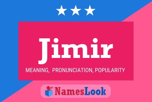 Jimir Name Poster