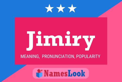 Jimiry Name Poster