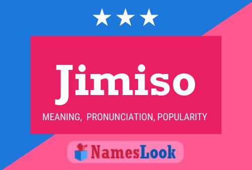 Jimiso Name Poster