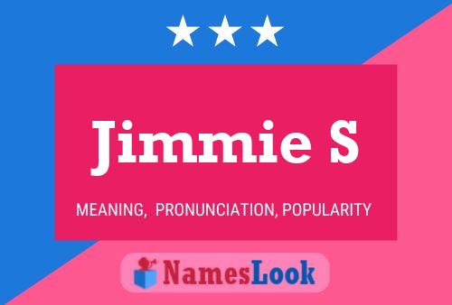 Jimmie S Name Poster