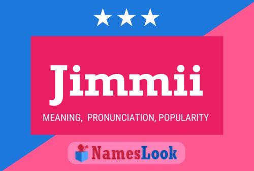 Jimmii Name Poster