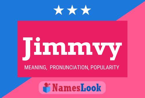 Jimmvy Name Poster