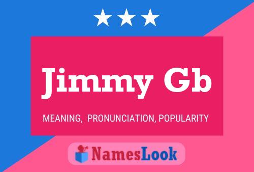 Jimmy Gb Name Poster