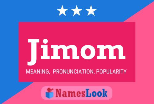 Jimom Name Poster