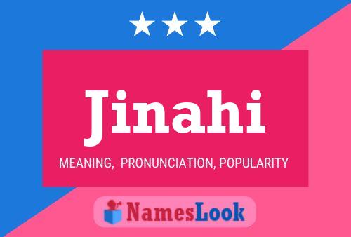 Jinahi Name Poster