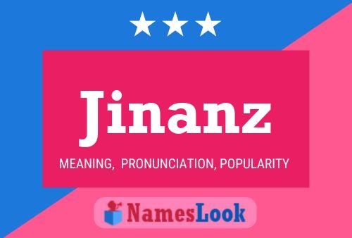 Jinanz Name Poster