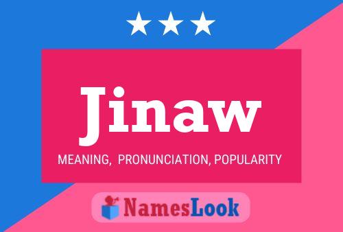 Jinaw Name Poster