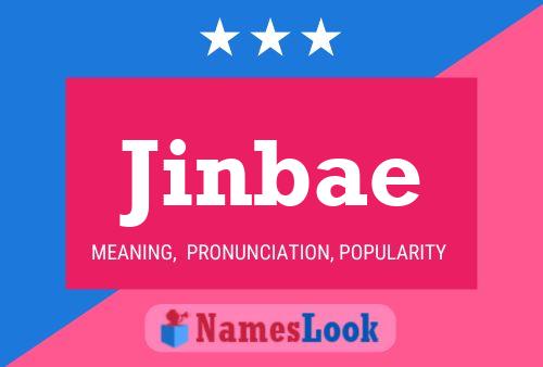 Jinbae Name Poster