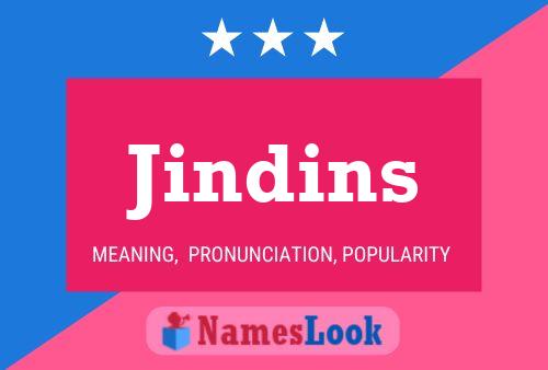 Jindins Name Poster