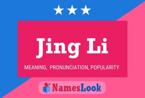 Jing Li Name Poster