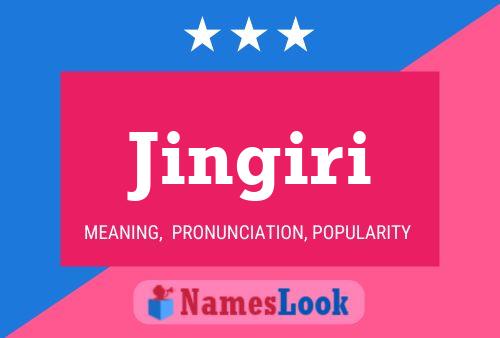 Jingiri Name Poster