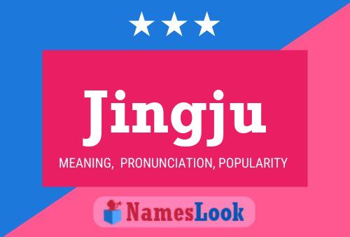 Jingju Name Poster