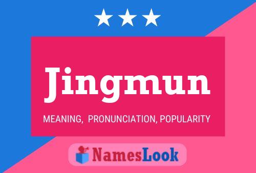 Jingmun Name Poster