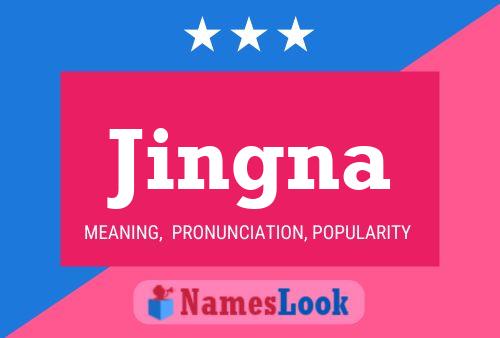 Jingna Name Poster