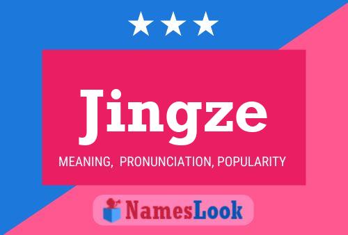 Jingze Name Poster