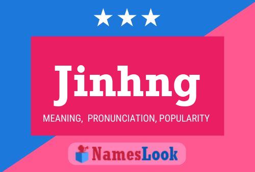 Jinhng Name Poster