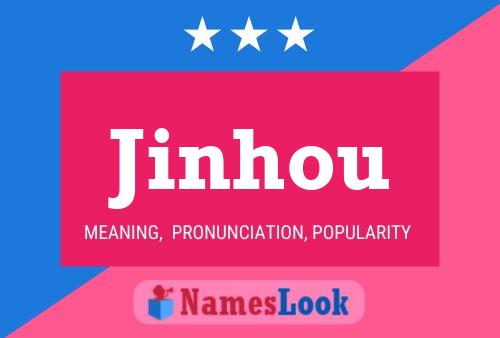 Jinhou Name Poster