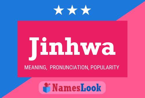 Jinhwa Name Poster