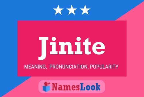 Jinite Name Poster