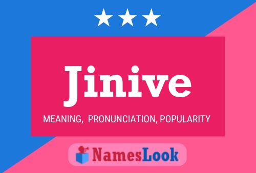 Jinive Name Poster