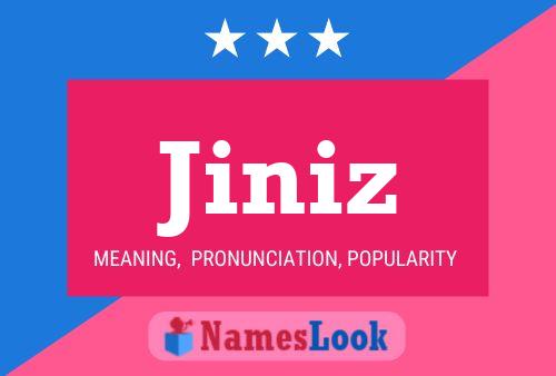 Jiniz Name Poster