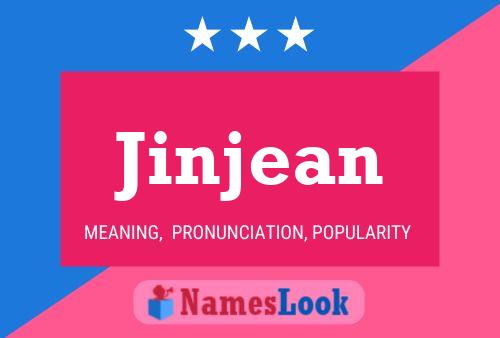 Jinjean Name Poster