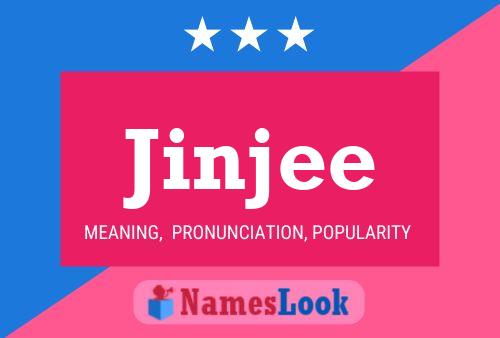 Jinjee Name Poster