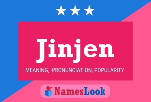 Jinjen Name Poster