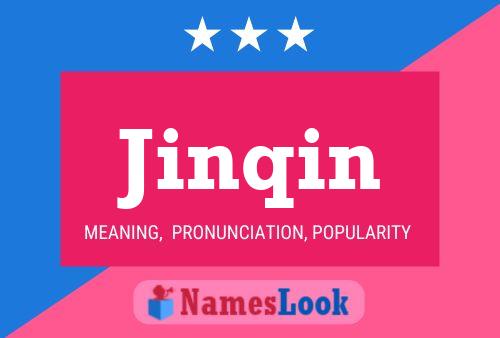 Jinqin Name Poster