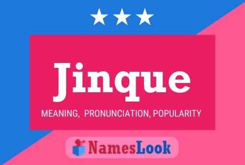 Jinque Name Poster