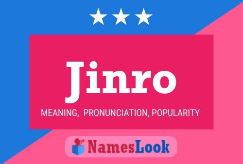 Jinro Name Poster