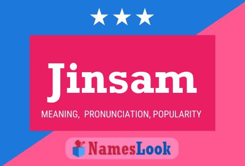 Jinsam Name Poster